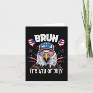 Tarjeta Gracioso Bruh 4 De Julio Eagle American Patri