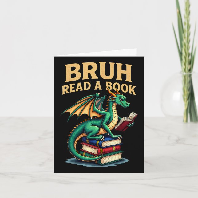 Tarjeta Gracioso Bruh Leer Un Libro Dragón Leer Lectores D (Anverso)