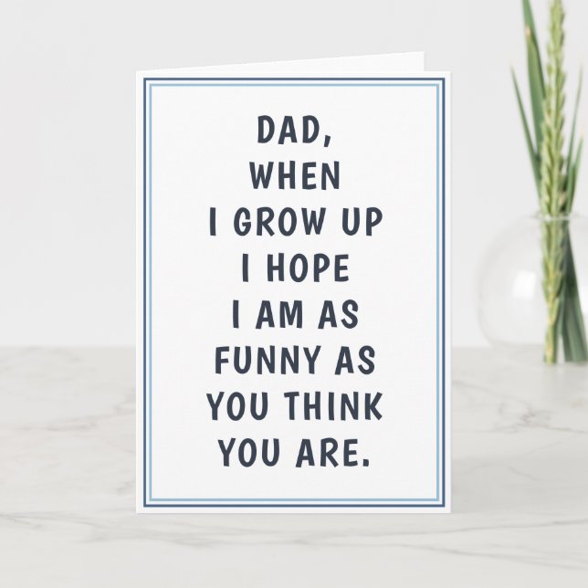 Tarjeta Gracioso Chistes de papá cumpleaños Día del Padre (Anverso)