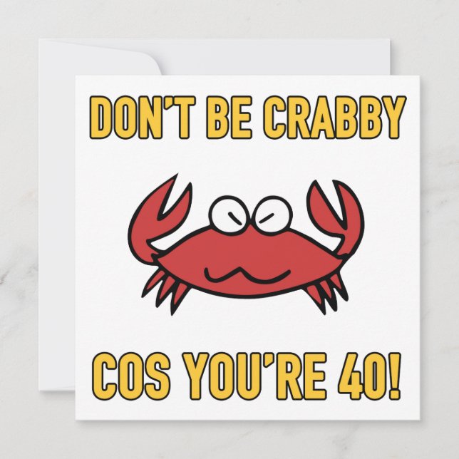 Tarjeta Gracioso cumpleaños 40 (Crabby) (Anverso)