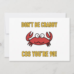 Tarjeta Gracioso cumpleaños 90 (Crabby)