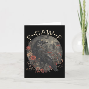 Tarjeta Gracioso F Caw F Raven Bird Diciendo Gráfica