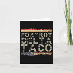 Tarjeta Gracioso Foxtrot Delta Taco3