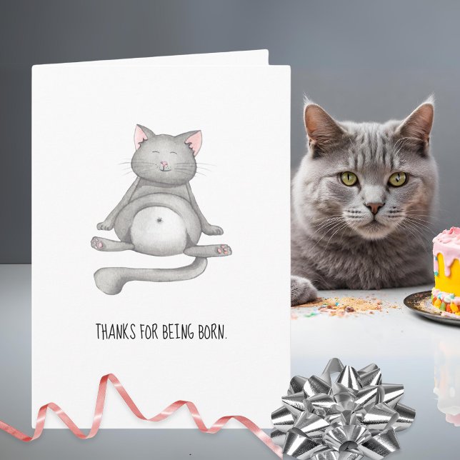 Tarjeta Gracioso Gato Gracias Por Haber Nacido Feliz Cumpl (Subido por el creador)