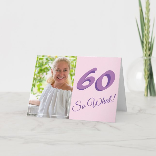 Tarjeta Gracioso Inspirador Añade tu foto a los 60 años (Anverso)