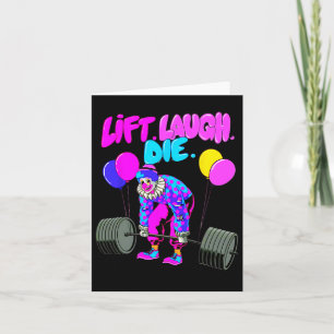 Tarjeta Gracioso Lift Laugh Die Gym Halterofilia Bodybuild