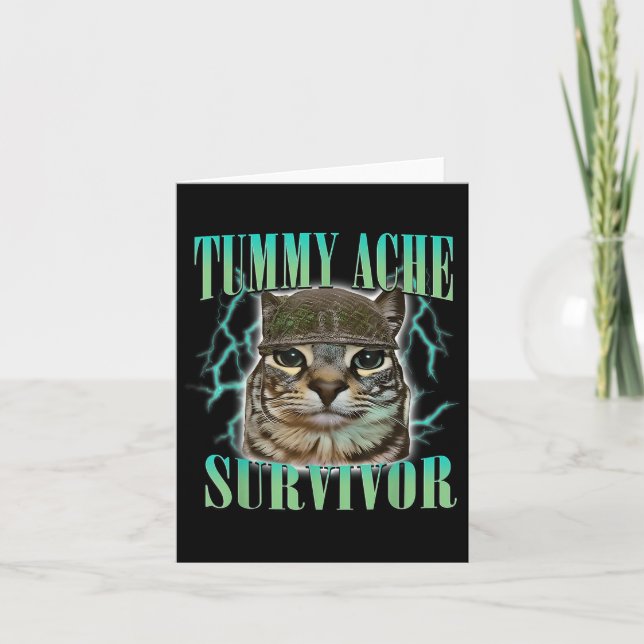 Tarjeta Gracioso meme de gato de sobreviviente de Ache "Tu (Anverso)