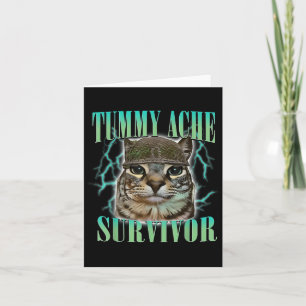 Tarjeta Gracioso meme de gato de sobreviviente de Ache "Tu