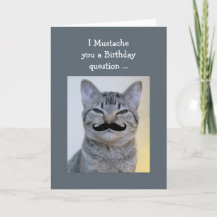 Tarjeta Gracioso Mustache Pregunta Gato de cumpleaños