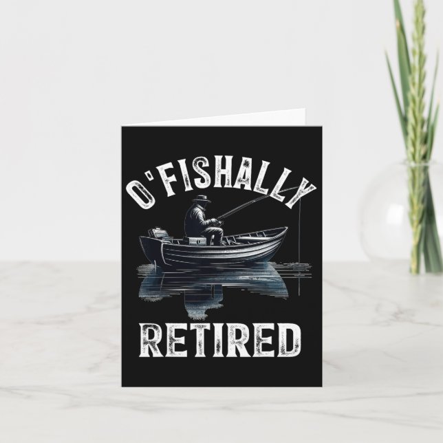 Tarjeta Gracioso O'fisha Tee Para Retirada Fishin (Anverso)