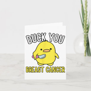 Tarjeta Gracioso Pato Usted Cáncer de Mama Supervivencia L
