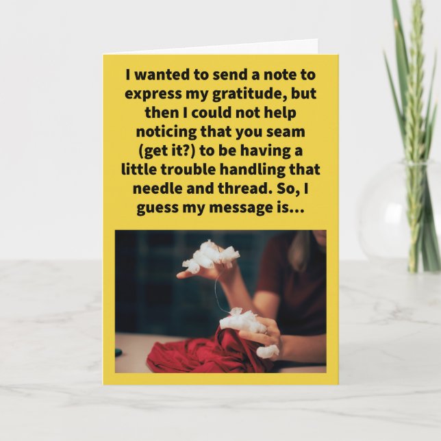 Tarjeta Gracioso Pun Gracias A Sew Mucho (Anverso)