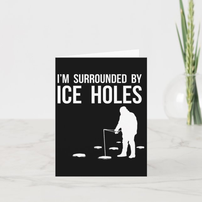 Tarjeta Gracioso regalo de diseño de pesca de hielo que es (Anverso)