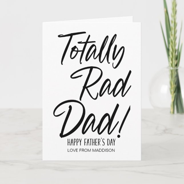 Tarjeta Gracioso Regalo del Día del Padres Totalmente Rad  (Anverso)