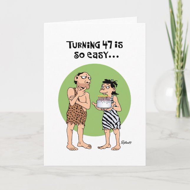 Tarjeta Gracioso saludo de cumpleaños 47 (Anverso)