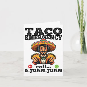 Tarjeta Gracioso Taco Llamado De Emergencia 9 Juan Por Cin
