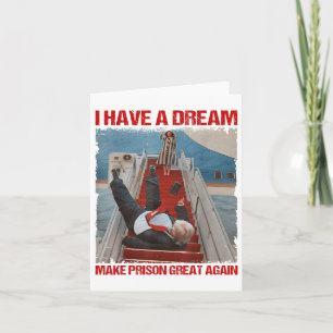 Tarjeta Gracioso Tengo Un Sueño Que Hace A La Prisión Gran