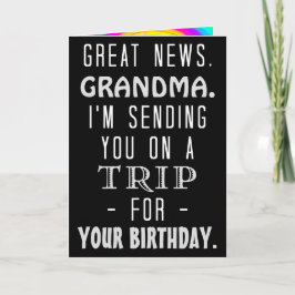 Tarjeta Gracioso viaje de cumpleaños de la abuela Humor hi