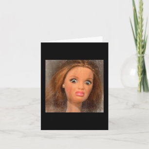 Tarjeta Gracioso y asqueroso meme de la cara de muñeca
