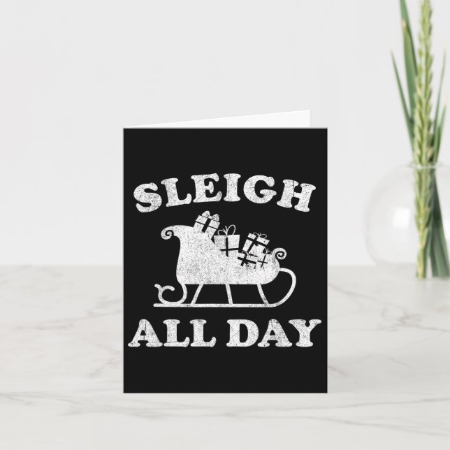 Tarjeta Graciosos Navidades De Sleigh Todo El Día En Julio (Anverso)