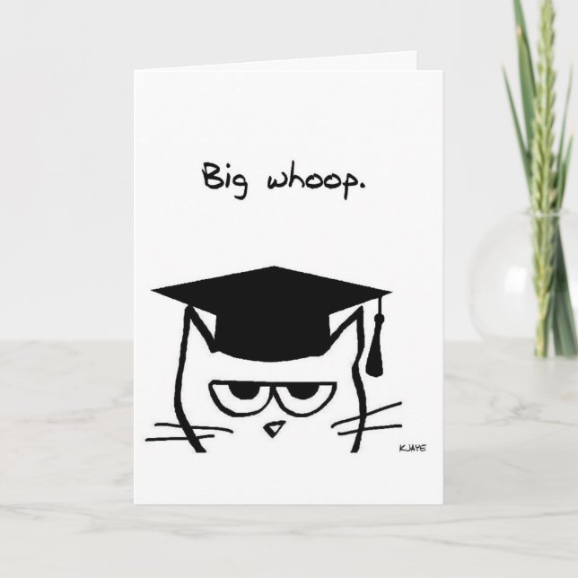Tarjeta Graduación divertida - El gato no está impresionad (Anverso)