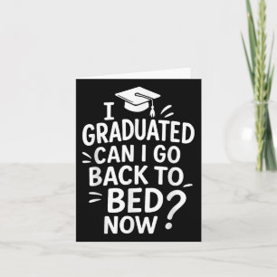 Tarjeta Graduación divertida que gradué ¿Puedo Volver A La
