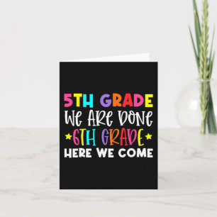 Tarjeta Graduación Grado 6 Grado Aquí Venimos
