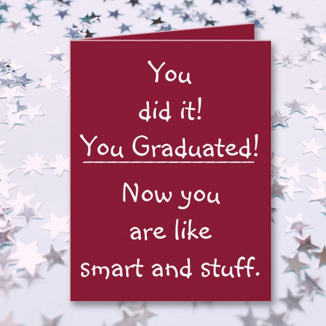 Tarjeta Graduación Graduada Inteligente Cita Grad Graduada (Funny Quote Smart Grad Congratulations Graduation Card)