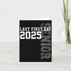 Tarjeta Graduación Senior 2025 Mi Último Primer Día De Cl