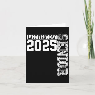 Tarjeta Graduación Senior 2025 Mi Último Primer Día De Cl