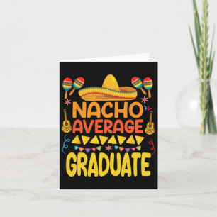 Tarjeta Graduado promedio nacho divertido fiesta mexicana
