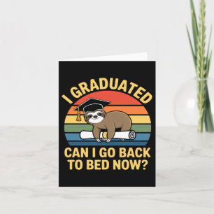Tarjeta Graduado Puede Volver A La Cama Perezoso Graduació