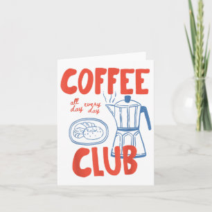 Tarjeta Gráfica De Café Retro De Coffee Club Para El Amant
