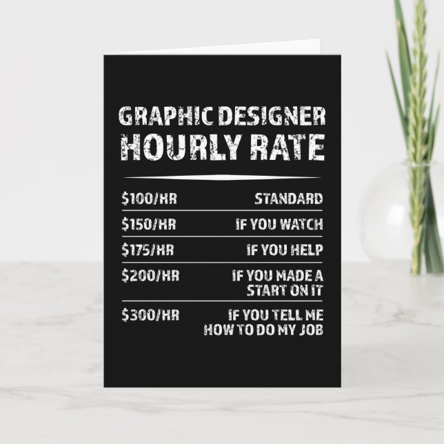 Tarjeta Gráfica Diseñador Hourly Rate Funny Gift (Anverso)