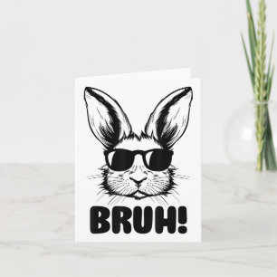Tarjeta Gráfica divertida Meme Día De Pascua Bunny Bruh Pa