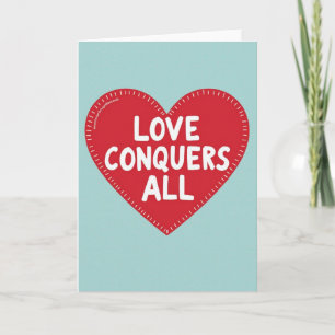 Tarjeta gráfica 'El amor conquista todo'