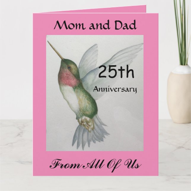 Tarjeta Gran 25 Aniversario Mamá Papá De Todo Hummingbird (Anverso)