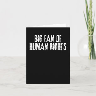 Tarjeta Gran Fanático De Los Derechos Humanos Audaz Iguald