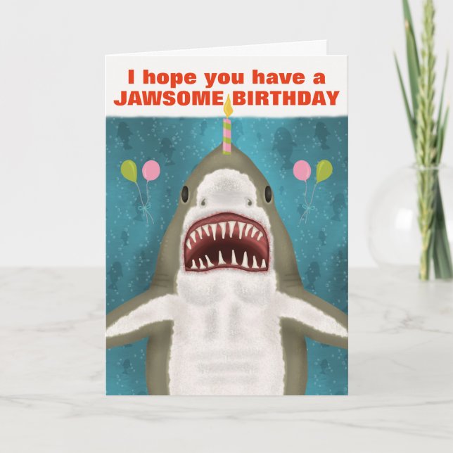 Tarjeta Gran humor divertido jawsome birthday pun de tibur (Anverso)
