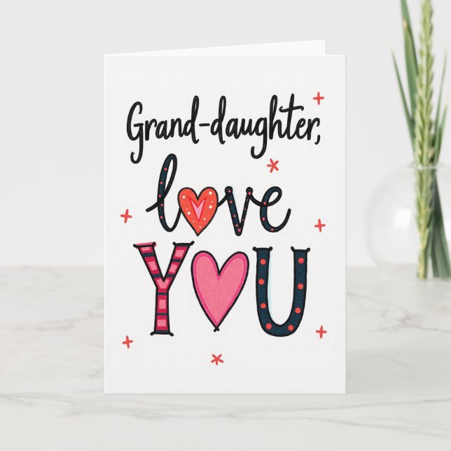 Tarjeta Granddaughter I Love You Card (Anverso)