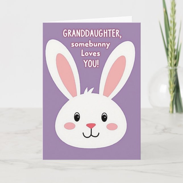 Tarjeta Granddaughter Loves You Bunny Card (Anverso)