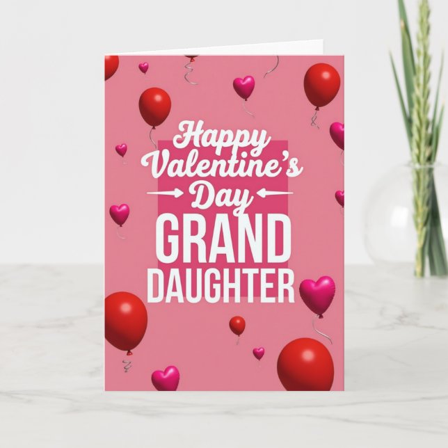Tarjeta Granddaughter Valentines Balloon Card (Anverso)