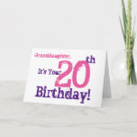 Tarjeta Granddaughter's 20th birthday in purple, pink.<br><div class="desc">A white background featuring purple and pink text,  on this fun,  birthday greeting for a granddaughter. My Funny Mind Greetings.</div>
