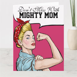 Tarjeta grande para la mamá poderosa - vea dentro