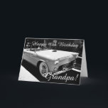 Tarjeta Grandpa's birthday - Antique car<br><div class="desc">Photo of antique car in black and white,  for grandpa's birthday.  Photography by Maria Santos (Lusinhas do Sul)</div>