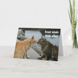 Tarjeta Great Minds Think Alike