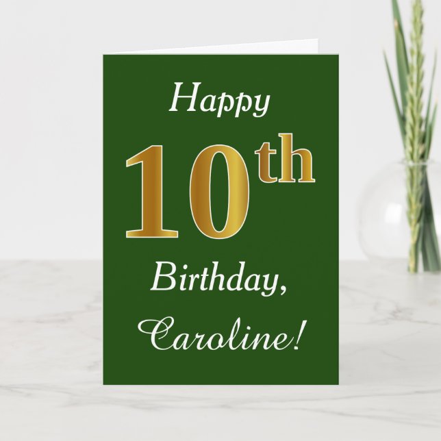 Tarjeta Green, Faux Gold 10th Birthday + Custom Name (Anverso)