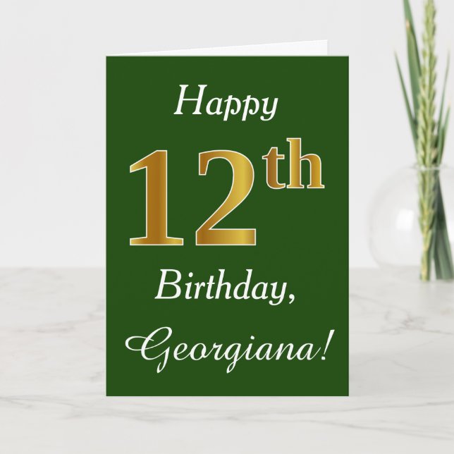 Tarjeta Green, Faux Gold 12th Birthday + Custom Name (Anverso)