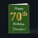Tarjeta Green, Faux Gold 70th Birthday   Custom Name<br><div class="desc">Este sencillo diseño de tarjetas de cumpleaños incluye el mensaje "Feliz cumpleaños número 70",  con el "70" en apariencia de oro falso. También tiene un nombre personalizado y un fondo verde oscuro. Se podría dar a alguien que esté celebrando su septuagésimo cumpleaños.</div>