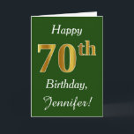 Tarjeta Green, Faux Gold 70th Birthday   Custom Name<br><div class="desc">Este sencillo diseño de tarjetas de cumpleaños incluye el mensaje "Feliz cumpleaños número 70",  con el "70" en apariencia de oro falso. También tiene un nombre personalizado y un fondo verde oscuro. Se podría dar a alguien que esté celebrando su septuagésimo cumpleaños.</div>